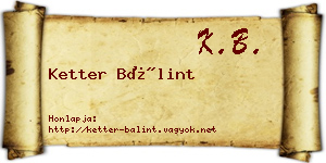 Ketter Bálint névjegykártya